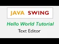Java Swing Hello World Using Text Editor