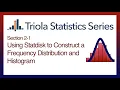 Statdisk 2-1 Using Statdisk to Construct a Frequency Distribution and Histogram