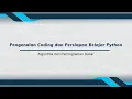 BAGIAN 1 Pengenalan Coding dan Persiapan Belajar Python