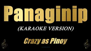 PANAGINIP - Crazy as Pinoy (Karaoke Version)