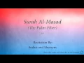 Download Lagu Surah Al Masad The Palm Fiber   111   Sudais and Shuraym   Quran Audio