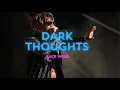 Download Lagu Juice WRLD - Dark Thoughts (Lyrics)