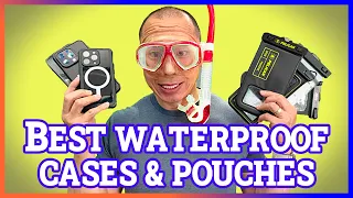 Top 3 Tested Waterproof iPhone Cases and Pouches
