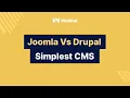 The simplest CMS - Joomla Vs Drupal