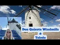 Spain Tour Don Quixote Windmills of La Mancha and Toledo