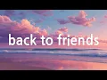 Download Lagu sombr - back to friends (Lyrics)