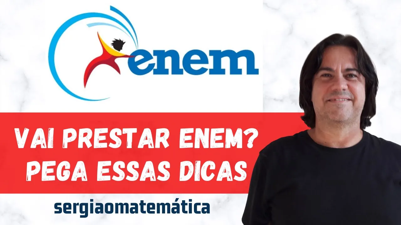 Dicas importantes para o dia da prova do Enem. Como usar o sistema TRI a seu favor sergiaomatematica