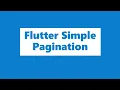 Flutter simple pagination