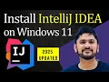 How to Install Intellij IDEA on Windows 11 Updated 2025