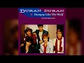 Duran Duran - Hungry Like The Wolf (Extended Night Version)