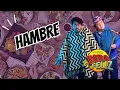 Lagu La Hora Feliz: Hambre