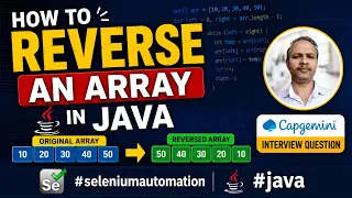 How to reverse an array in Java CapGemini Interview Question