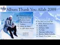 Maher Zain - Album Thank You Allah - 2009