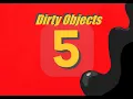 Lagu Dirty Objects