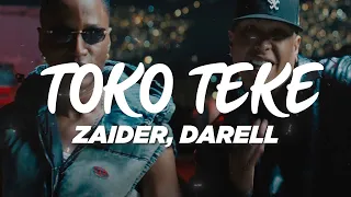 Zaider, Darell - Toko Teke (Letra)