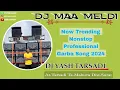 Download Lagu New Trending Nonstop Professional Garba Song 2024 || DJ YASH TARSADI || @djmaameldisound