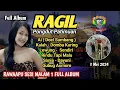 Download Lagu RAWAAPU SESI MALAM 1 FULL - RAGIL PONGDUT