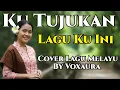 Lagu Kutujukan Laguku Ini | Cover Lagu Melayu By Voxaura