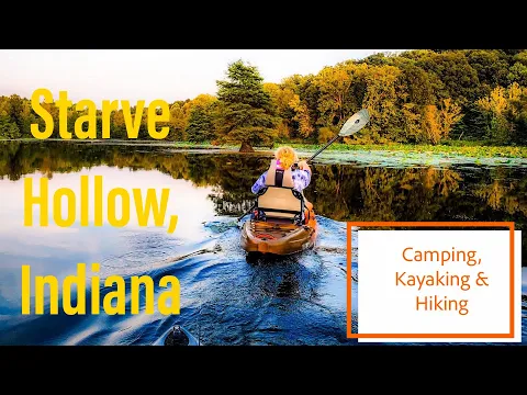 Camping at Starve Hollow, Indiana