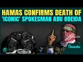 Download Lagu BREAKING: Hamas FINALLY Confirms Death of Abu Obaida Shares Masked HERO's Uniform Pics On Telegram 