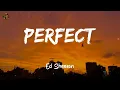 Ed Sheeran - Perfect (Lyrics/ Lyrics video)