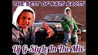 the best of kris kross dj g style in the mix 