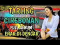Download Lagu lagu paling enak di dengar, Lagu populer di masanya, ,tarling cirebonan, lawas, lagu jawa barat.
