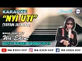 Download Lagu KARAOKE NYI UTI - YAYAN JATNIKA │ MUSIC COVER BY WA EDEN