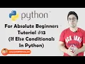 If Else Elif Conditionals In Python Python Tutorials For Absolute Beginners In Hindi