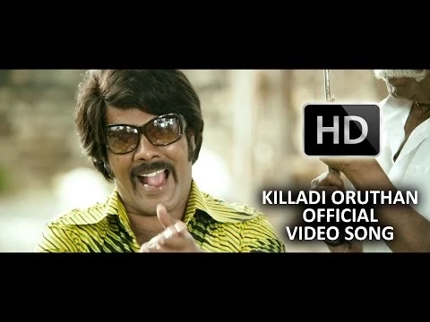 Killadi Oruthan - YouTube