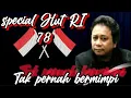 Download Lagu special HUT  RI ke -78‼️mansyur s tak pernah bermimpi