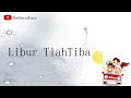 Download Lagu Libur Tlah Tiba - Tasya