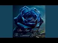 Lagu Do For Love (Yah is Love) (feat. Zamar Ya’ron)