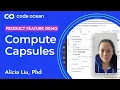 Compute Capsules Code Ocean product feature demo