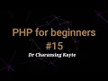 PHP for beginners 15 Nested While Loop