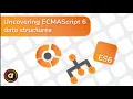 Uncovering ECMAScript 6 data structures