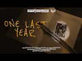 Lagu “ONE LAST YEAR” - Short Movie by UPH College