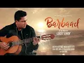 Lagu Barbaad - Lucky Singh || Prod. By KR Studio
