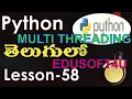 multi threading using thread module in Python-Telugu-Lesson-58