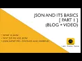 What is JSON For beginners - Part 1