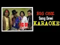 Download Lagu Big one - Sang dewi (karaoke)