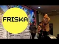 Download Lagu JHON ELYAMAN SARAGIH - FRISKA