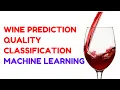 Wine Quality Prediction using Logistic Regression and Random Forest Classifier Machine Learning