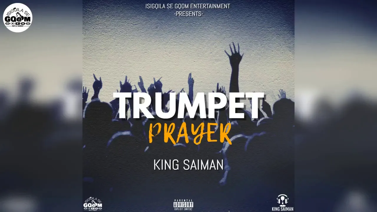 King Saiman-Trumpet Prayer