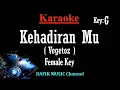 Download Lagu Kehadiranmu (Karaoke) Vegetoz Nada wanita/ Cewek/ Female key G
