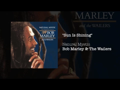 Download MP3 Sun Is Shining (1995) - Bob Marley & The Wailers