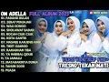 Download Lagu OM ADELLA FULL ALBUM ISLAMI 2025 - PADANG BULAN - SERAT PENJAJAH - WALI SONGO - DANGDUT SHOLAWAT