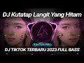 Download Lagu DJ Kutatap Langit Yang Hitam - Kau Tipu Aku Remix Viral Titkok 2023 Full Bass