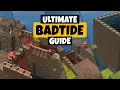 The ONLY Badtide Guide You Will Ever Need