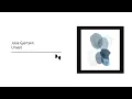 Julia Gjertsen - Unveil